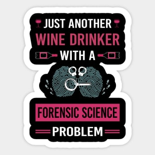 Wine Drinker Forensic Science Forensics Sticker